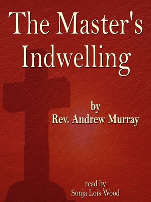 cover image of The Master's Indwelling